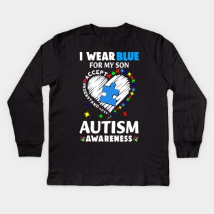 Heart I Wear Blue For My Son Autism Awareness Month Kids Long Sleeve T-Shirt